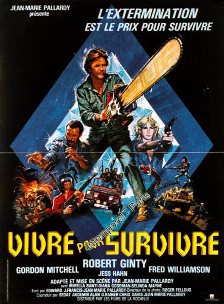 VIVRE POUR SURVIVRE